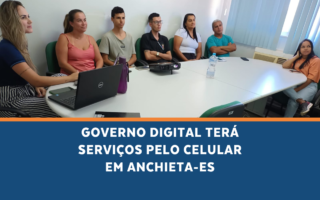 Anchieta terá serviços digitais pelo Celular