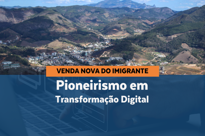 Venda Nova do Imigrante é pioneiro em transformação digital no Espírito Santo