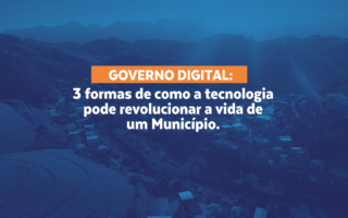 Governo Digital - O poder da revolução